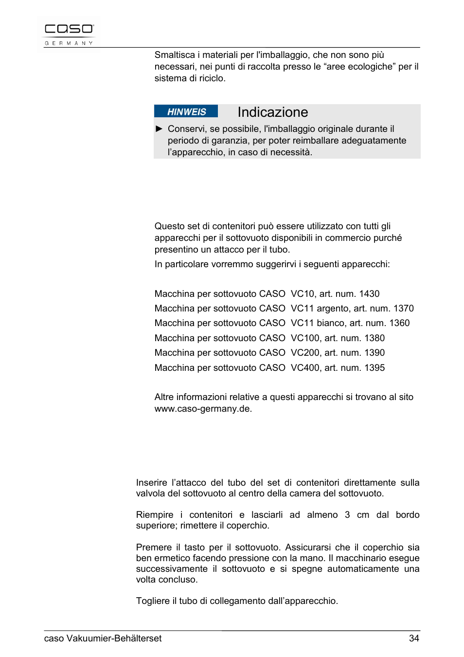 25 appositi apparecchi per il sottovuoto, Indicazione, Sicurezza | CASO Germany Vacuum Canister Set User Manual | Page 34 / 53