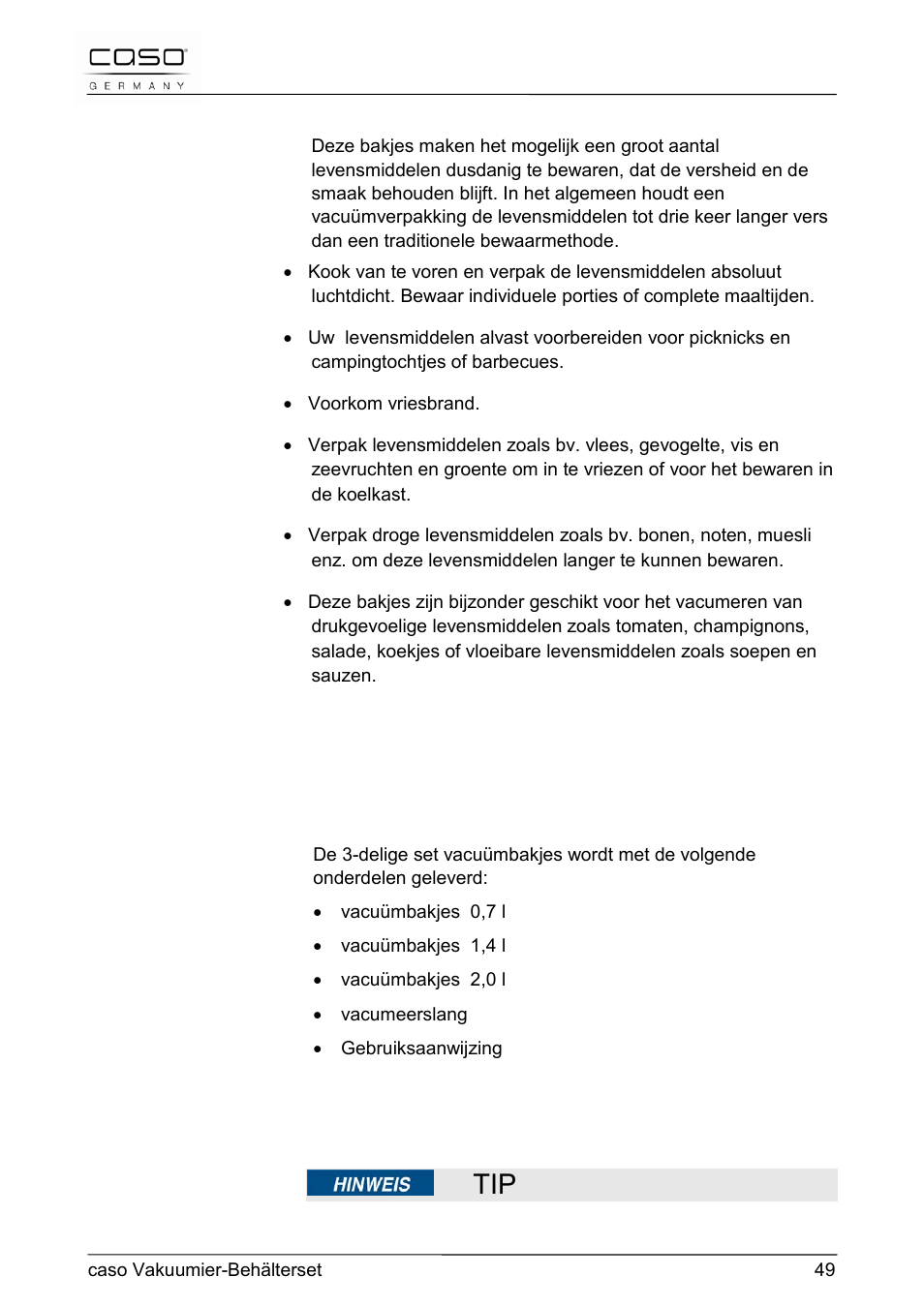 1 toepassingen, 2 leveringsomvang en transportinspectie | CASO Germany Vacuum Canister Set User Manual | Page 49 / 53