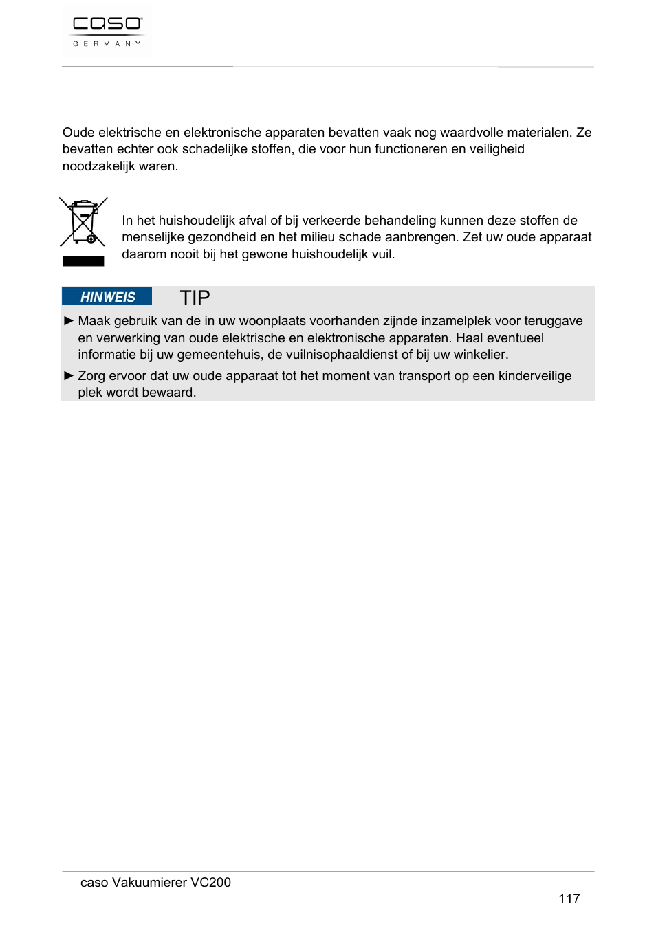 51 afvoer van het oude apparaat | CASO Germany VC 200 Vacuum System User Manual | Page 117 / 117