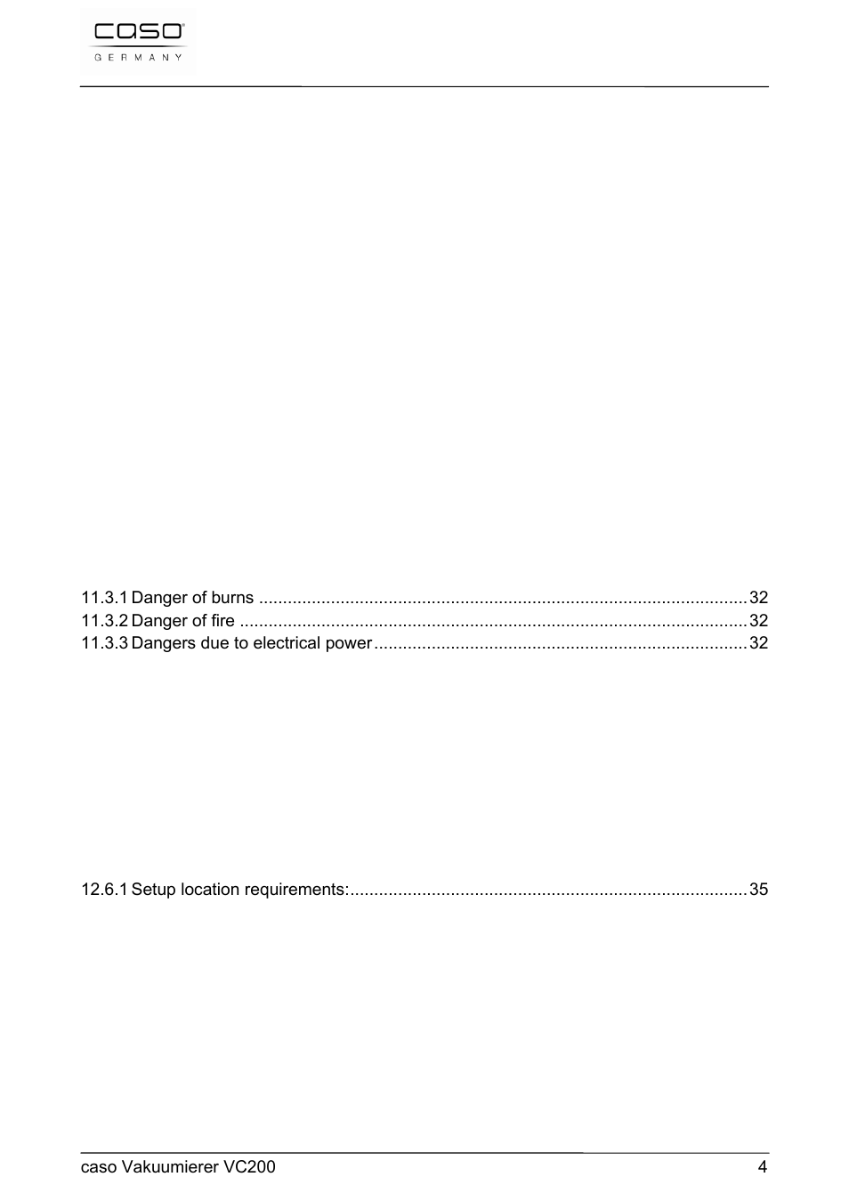 Reinigung und pflege, Störungsbehebung, Entsorgung des altgerätes | Operating manual, Safety, Commissioning, Design and function, Operation and handing | CASO Germany VC 200 Vacuum System User Manual | Page 4 / 117