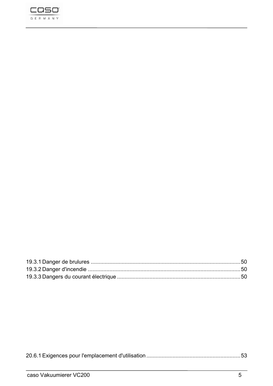 Cleaning and maintenance, Troubleshooting, Disposal of the old device | Mode d´emploi, Sécurité, Mise en service | CASO Germany VC 200 Vacuum System User Manual | Page 5 / 117