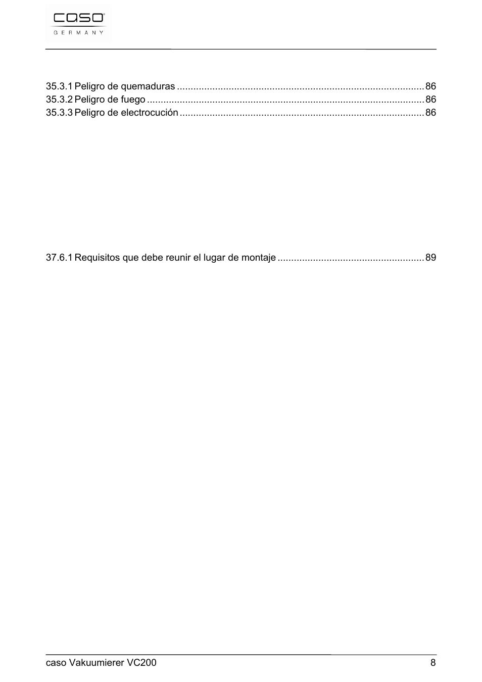 Puesta en marcha, Estructura y funciones, Operación y funcionamiento | Limpieza y conservación, Resolución de fallos, Eliminación del aparato usado | CASO Germany VC 200 Vacuum System User Manual | Page 8 / 117