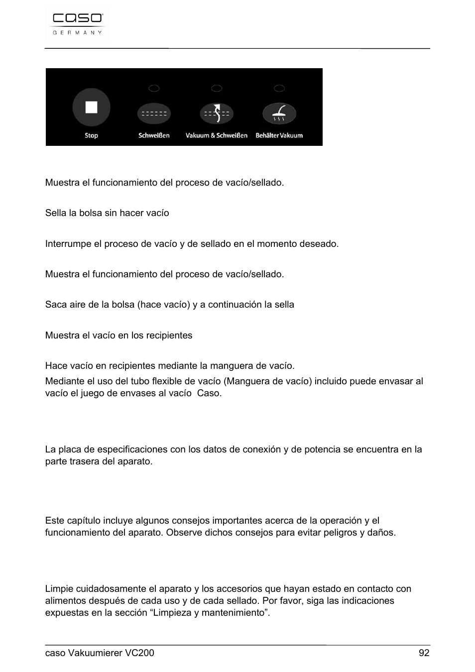 39 operación y funcionamiento | CASO Germany VC 200 Vacuum System User Manual | Page 92 / 117