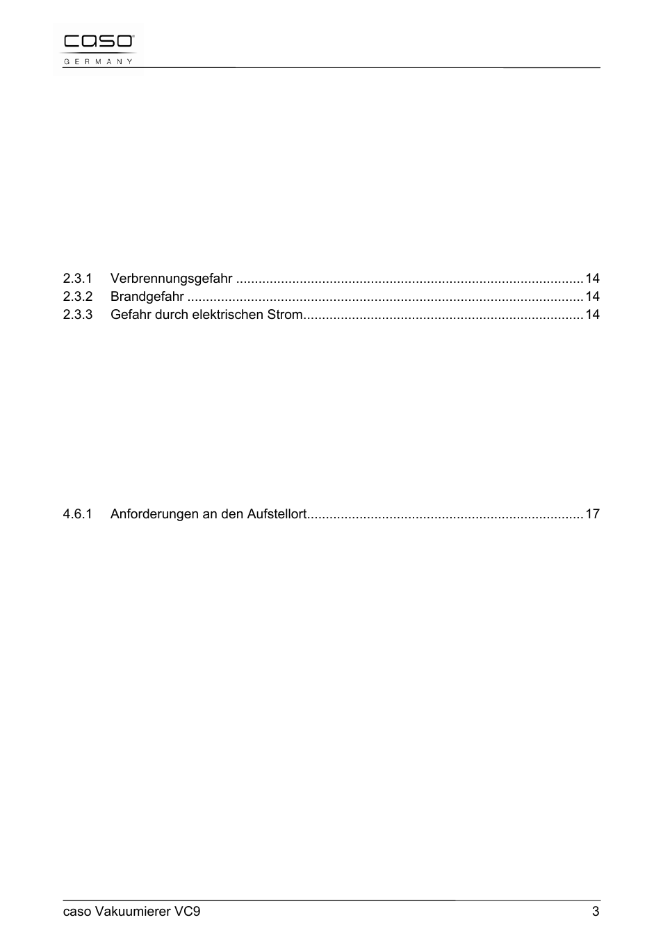 Allgemeines, Sicherheit, Inbetriebnahme | Aufbau und funktion, Bedienung und betrieb, Reinigung und pflege, Störungsbehebung | CASO Germany VC 9 Vacuum System User Manual | Page 3 / 114