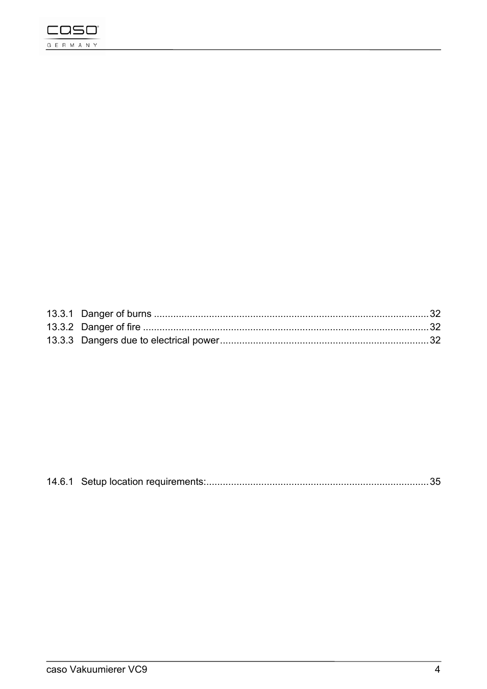 Entsorgung des altgerätes, Garantie, Technische daten | Operating manual, Safety, Commissioning, Design and function, Operation and handing | CASO Germany VC 9 Vacuum System User Manual | Page 4 / 114