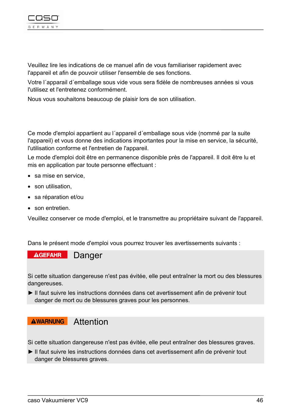 Danger, Attention, 22 mode d´emploi | CASO Germany VC 9 Vacuum System User Manual | Page 46 / 114