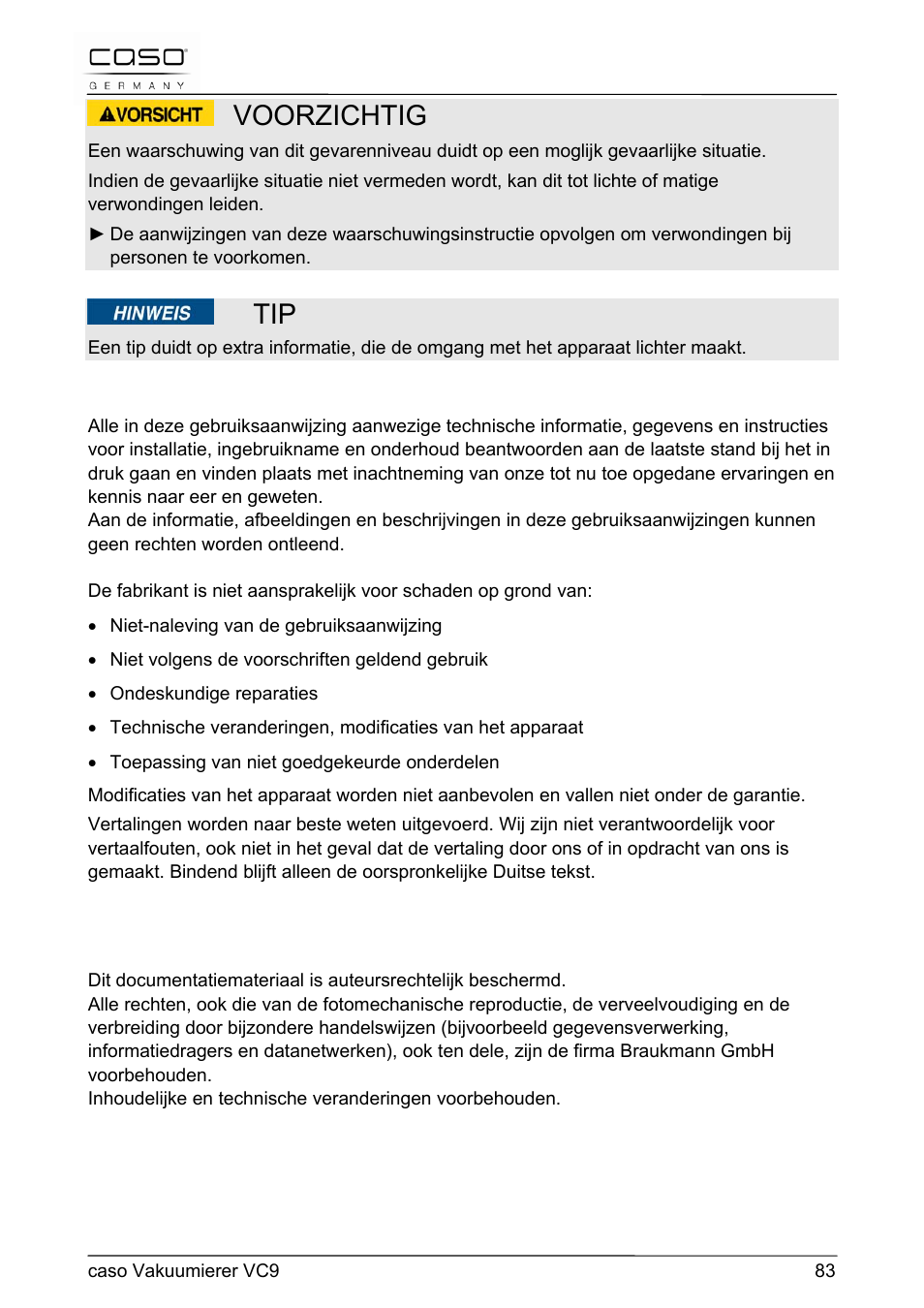 Voorzichtig | CASO Germany VC 9 Vacuum System User Manual | Page 83 / 114