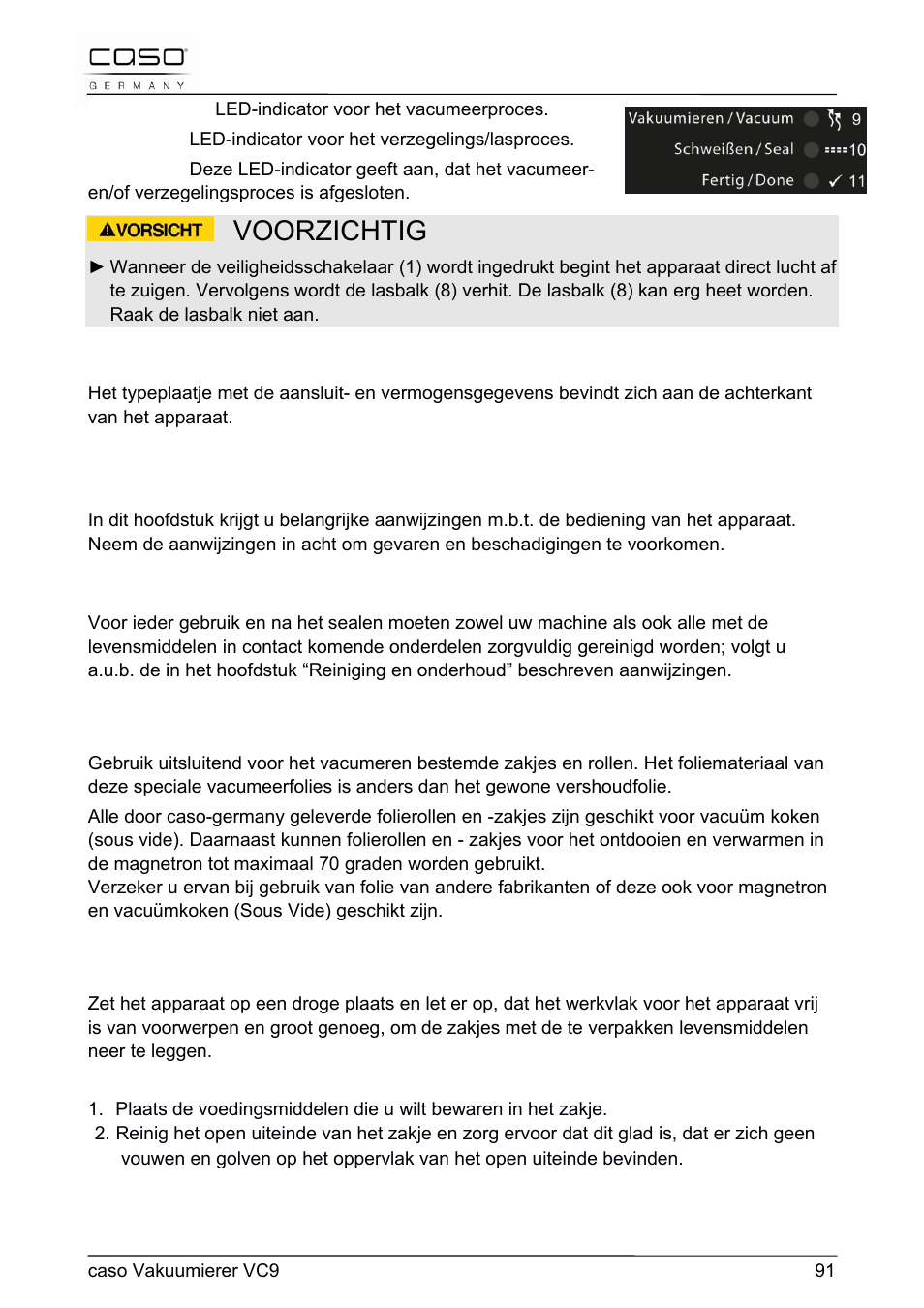 Voorzichtig, 47 bediening en gebruik | CASO Germany VC 9 Vacuum System User Manual | Page 91 / 114