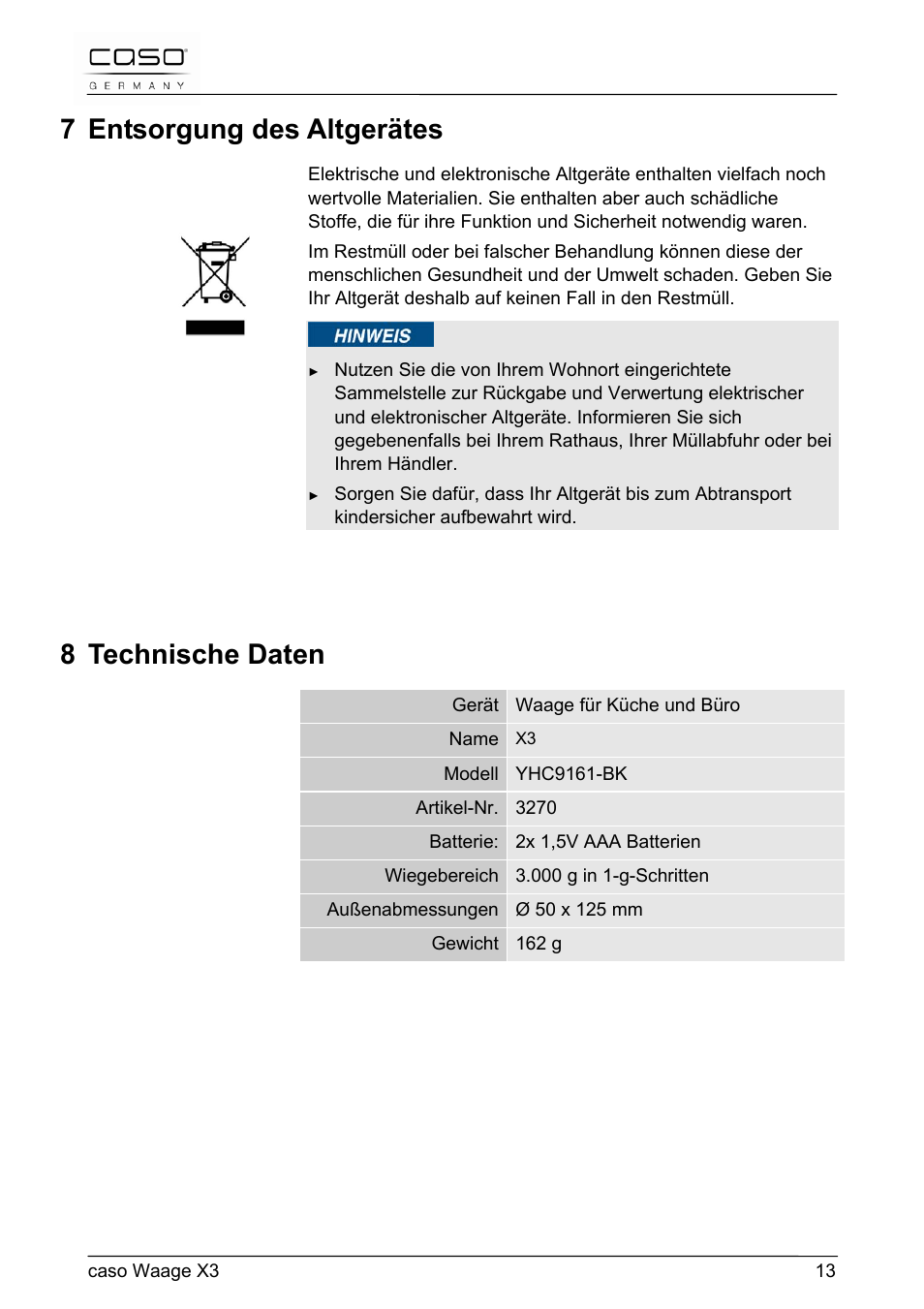 7 entsorgung des altgerätes, 8 technische daten | CASO Germany Scale X3 User Manual | Page 13 / 51