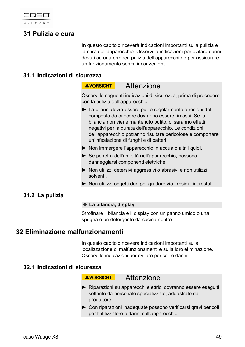 Attenzione, 31 pulizia e cura, 32 eliminazione malfunzionamenti | CASO Germany Scale X3 User Manual | Page 49 / 51