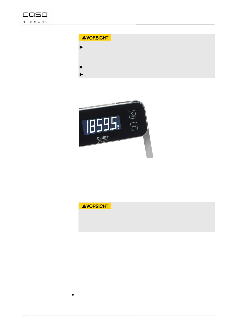 5 effectuer des pesées en mode standard, 6 fonction tare, Attention | CASO Germany Baking Scale B5 User Manual | Page 29 / 108