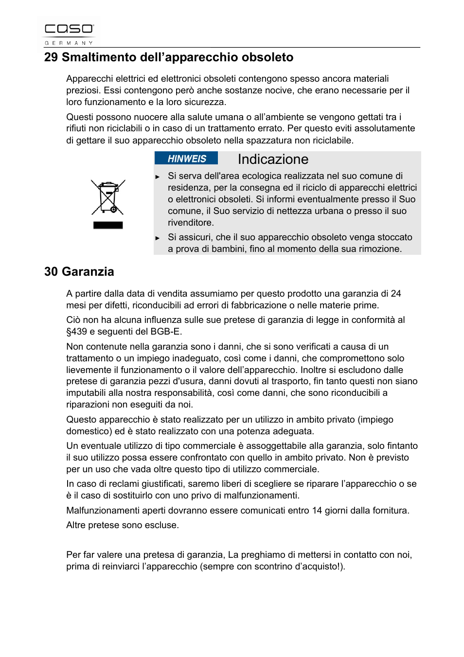 Indicazione, 29 smaltimento dell’apparecchio obsoleto, 30 garanzia | CASO Germany Scale C5 User Manual | Page 37 / 47