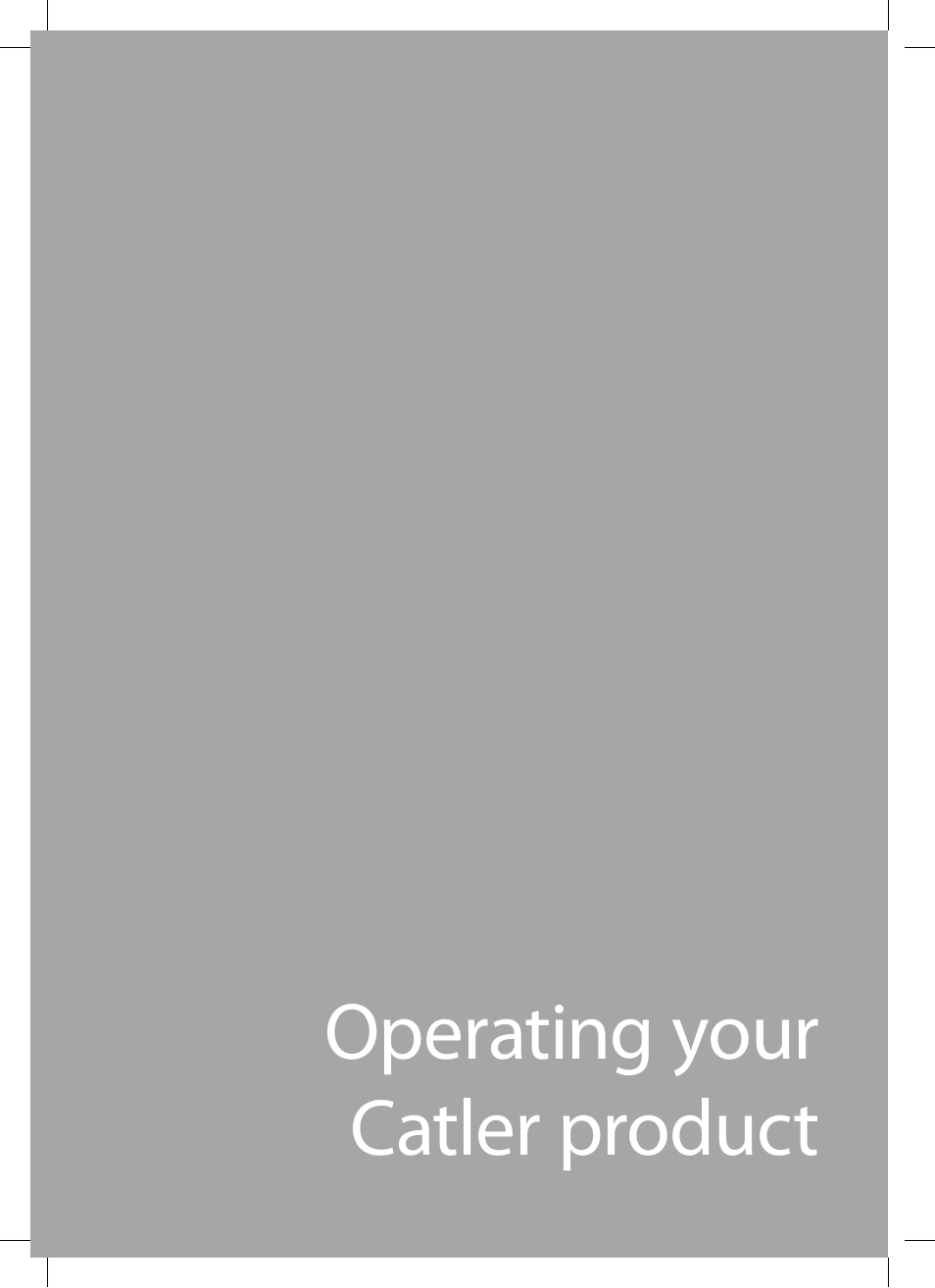 Operating your catler product | Catler ES 8013 User Manual | Page 14 / 48