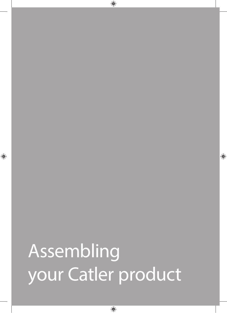 Assembling your catler product | Catler GR 8030 User Manual | Page 11 / 40