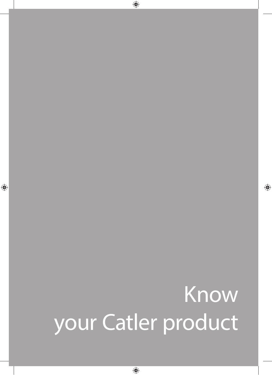 Know your catler product | Catler GR 8030 User Manual | Page 8 / 40