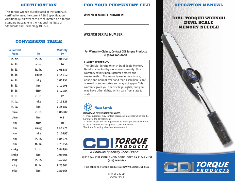 CDI Torque DIAL TORQUE WRENCH DUAL SCALE MEMORY NEEDLE User Manual | 2 pages