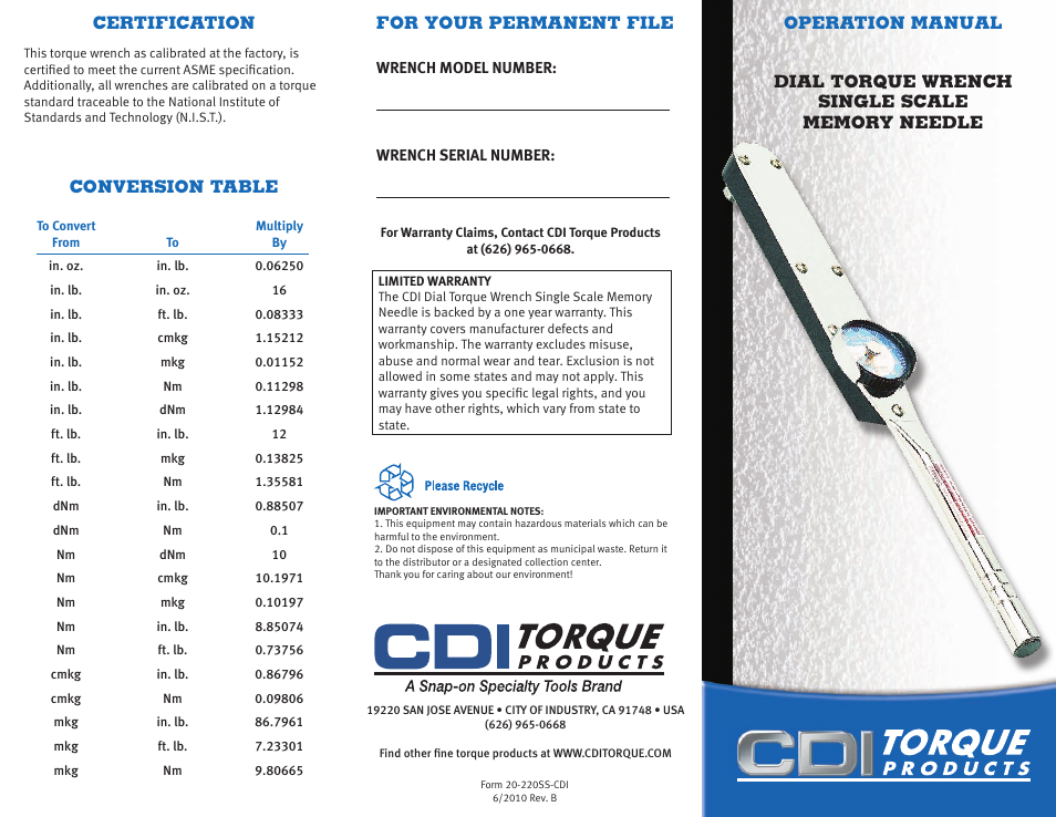 CDI Torque DIAL TORQUE WRENCH SINGLE SCALE MEMORY NEEDLE User Manual | 2 pages