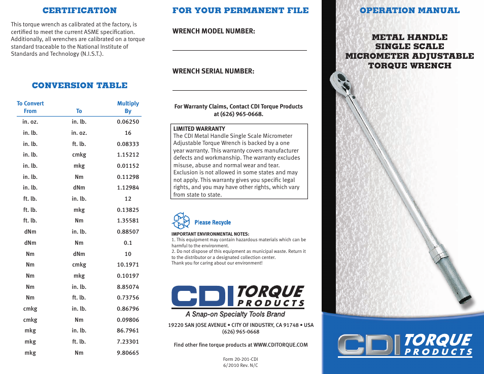 CDI Torque METAL HANDLE SINGLE SCALE MICROMETER ADJUSTAbLE TORQUE WRENCH User Manual | 2 pages