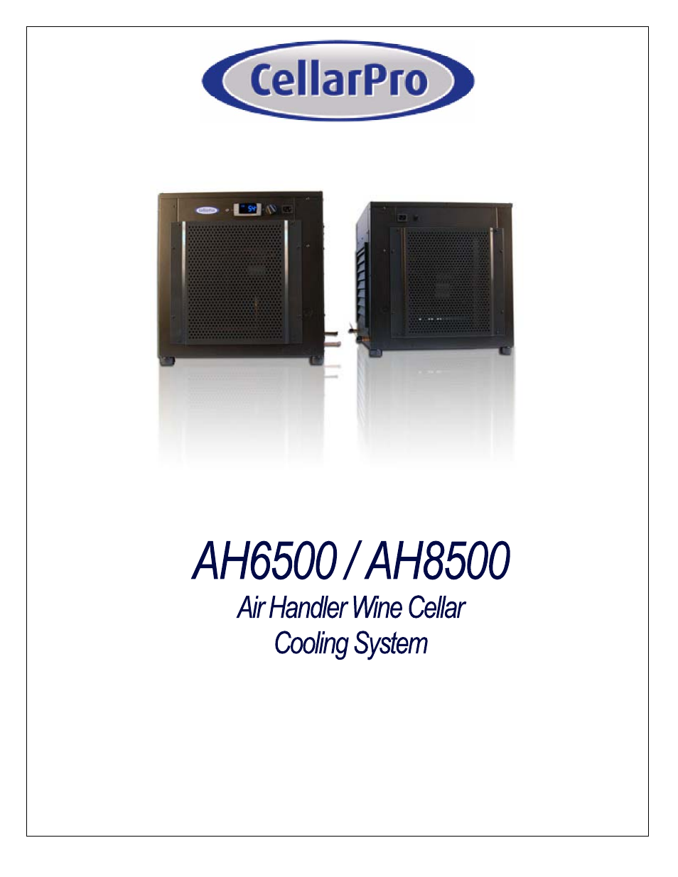 CellarPro AIR HANDLER 6500 HORIZONTAL, 7090 User Manual | 40 pages