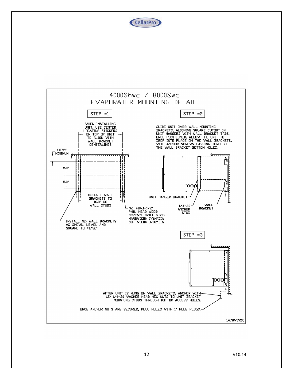 CellarPro 4000SWC SPLIT SYSTEM WATER COOLED, 7649 User Manual | Page 12 / 44