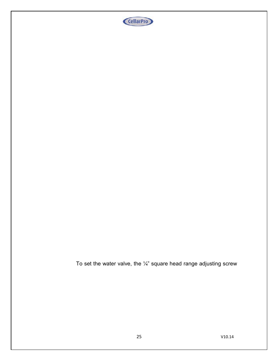 CellarPro 4000SWC SPLIT SYSTEM WATER COOLED, 7649 User Manual | Page 25 / 44