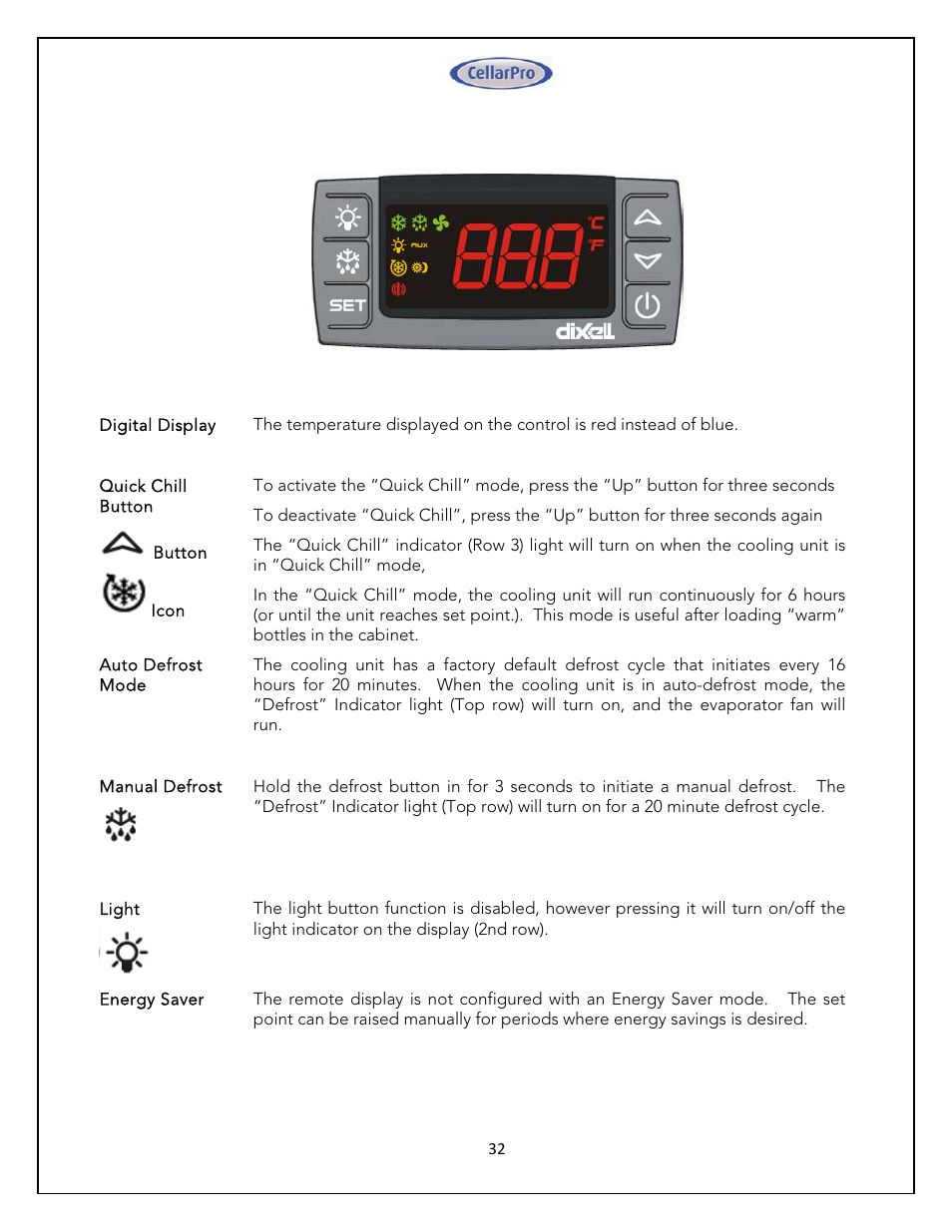 CellarPro 4000SH HORIZONTAL SPLIT SYSTEM 220V 50/60HZ, 16270 User Manual | Page 32 / 39