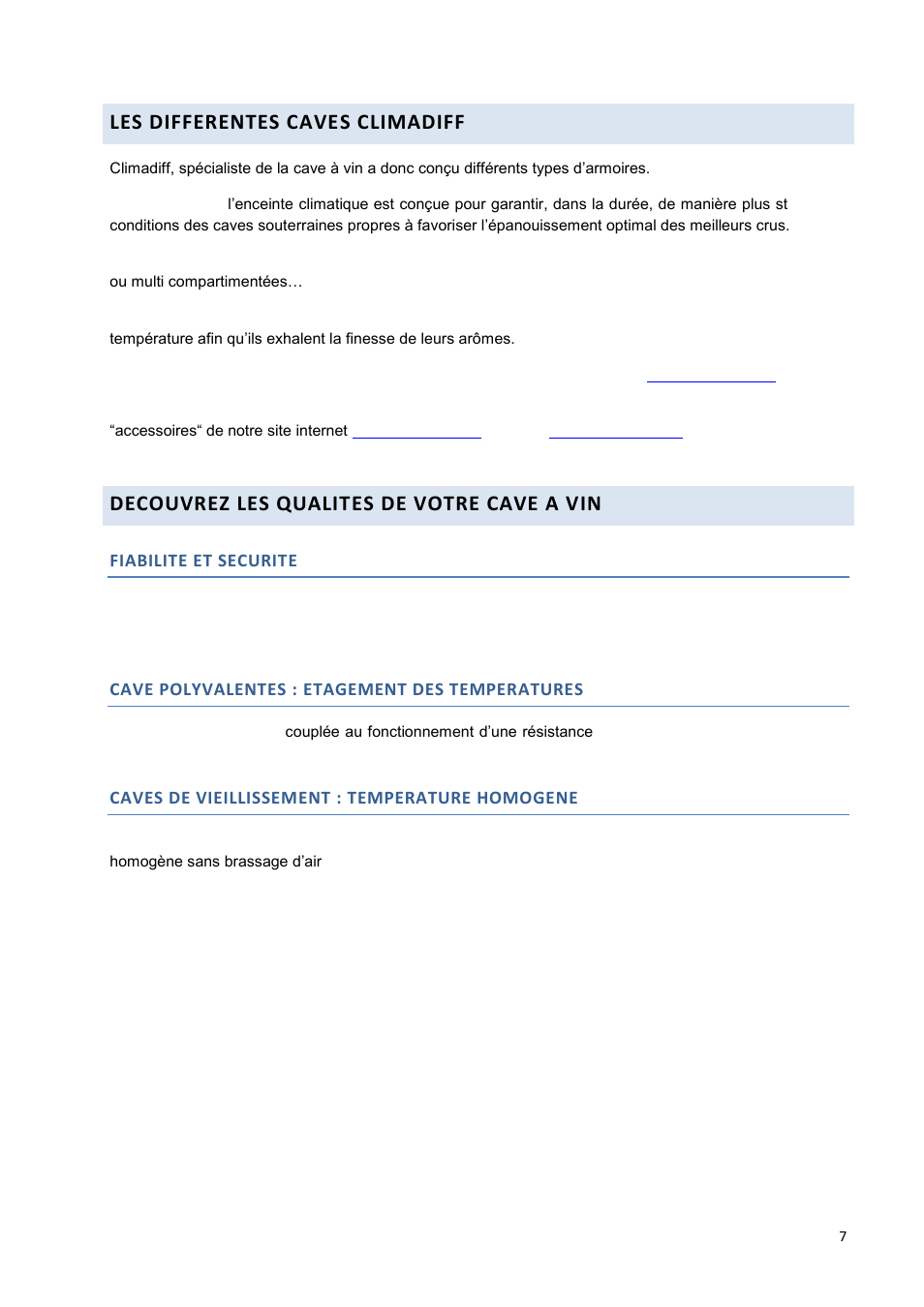 Les differentes caves climadiff, Decouvrez les qualites de votre cave a vin, Fiabilite et securite | Cave polyvalentes : etagement des temperatures, Caves de vieillissement : temperature homogene | Climadiff DV265AGN7 User Manual | Page 7 / 146