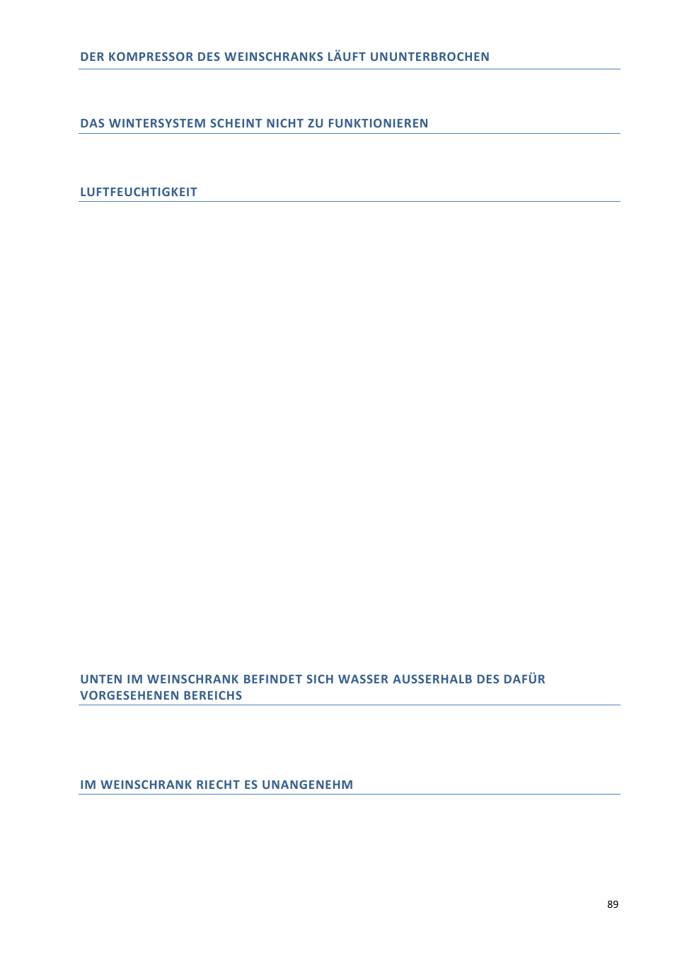 Das wintersystem scheint nicht zu funktionieren, Luftfeuchtigkeit, Im weinschrank riecht es unangenehm | Climadiff DV265AGN7 User Manual | Page 89 / 146