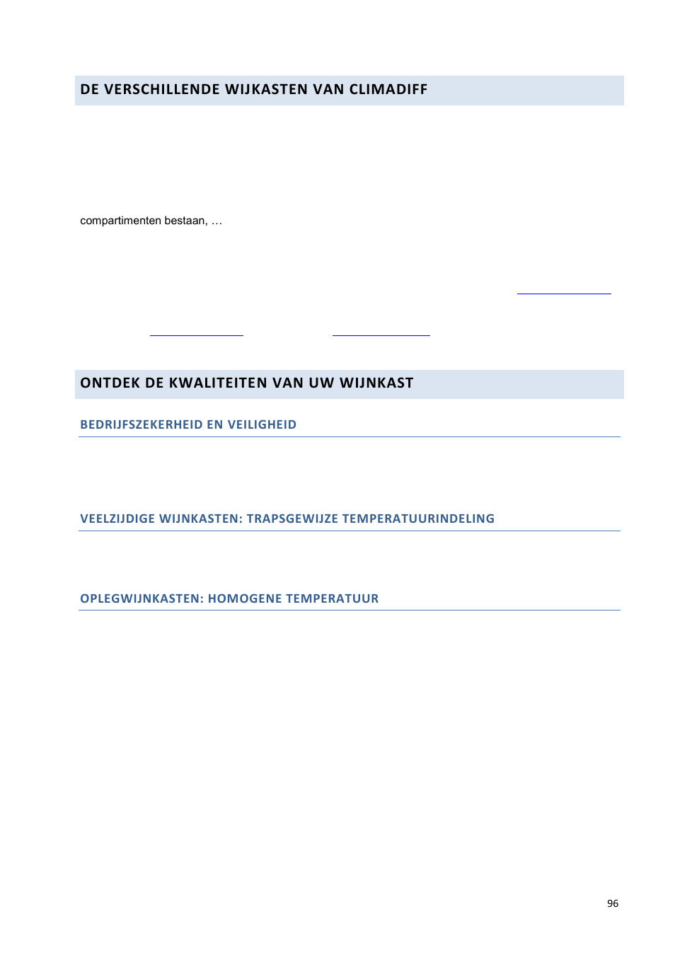 De verschillende wijkasten van climadiff, Ontdek de kwaliteiten van uw wijnkast, Bedrijfszekerheid en veiligheid | Oplegwijnkasten: homogene temperatuur | Climadiff DV265AGN7 User Manual | Page 96 / 146