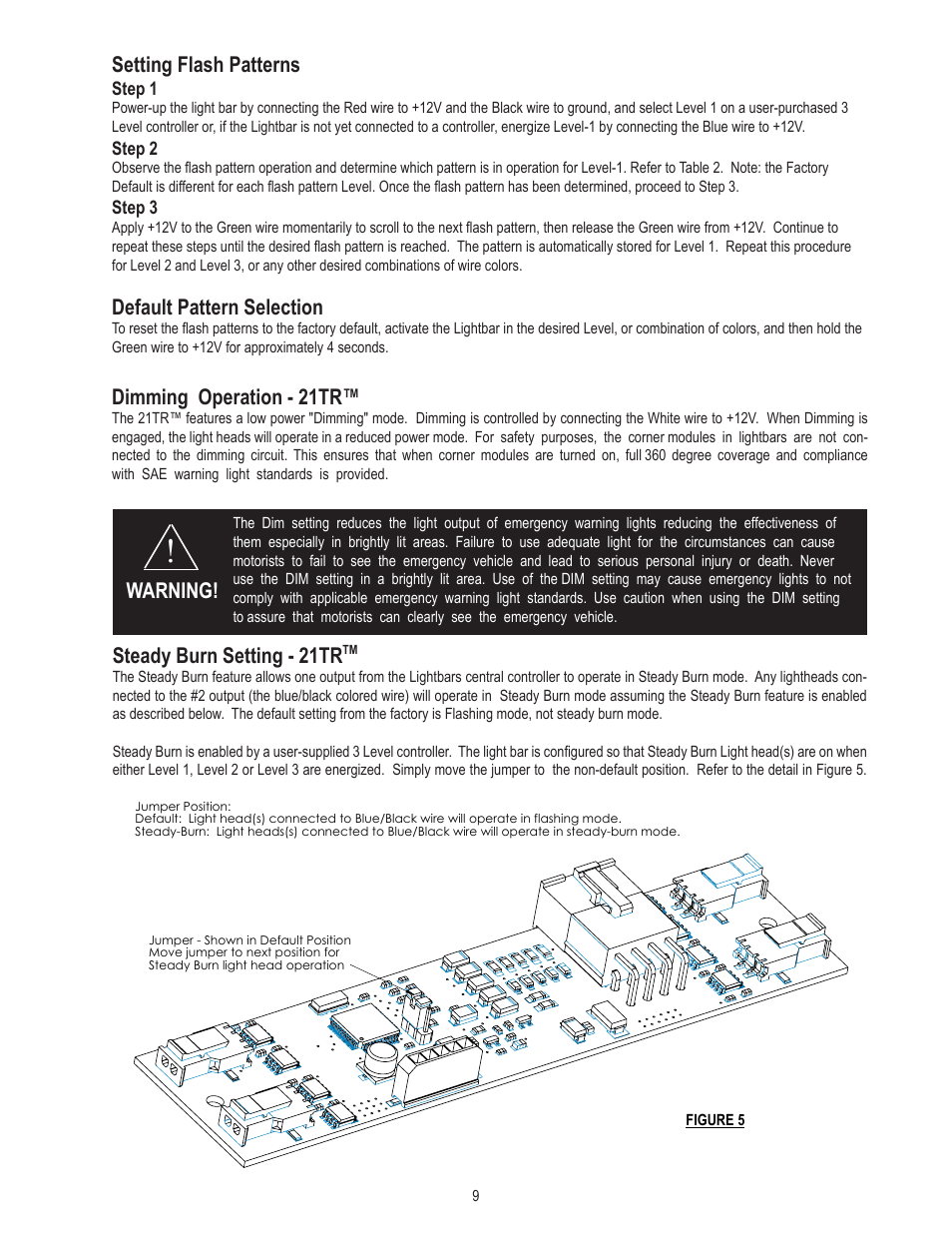 Setting flash patterns, Default pattern selection, Dimming operation - 21tr | Warning, Steady burn setting - 21tr | Code 3 21TR & 21TR Plus User Manual | Page 9 / 18