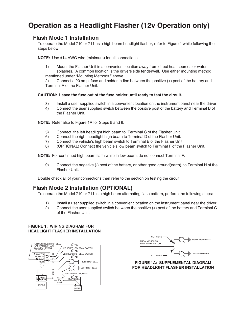 Flash mode 1 installation, Flash mode 2 installation (optional) | Code 3 710 and 711 Flashers User Manual | Page 4 / 7