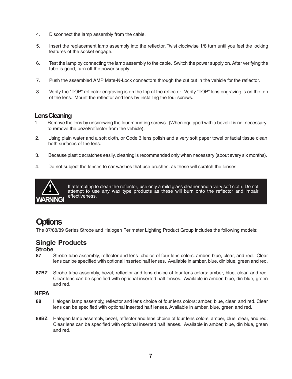 Options, Lens cleaning, Warning | Single products | Code 3 87, 88, 89 Series Perimeter Lights User Manual | Page 7 / 12