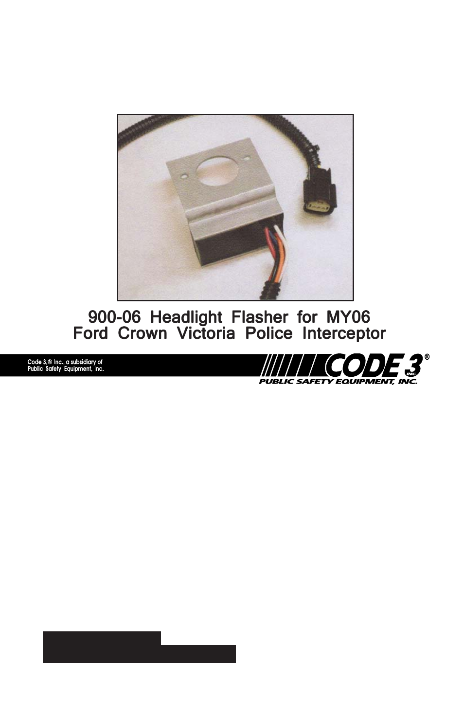 Code 3 900-06 Flashers User Manual | 4 pages