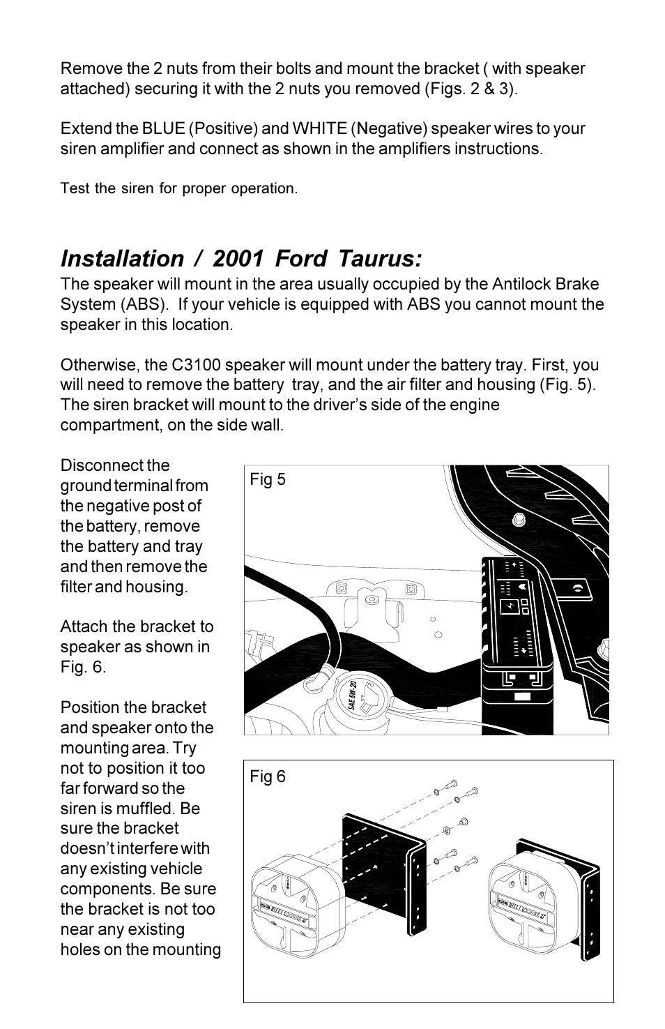 Installation / 2001 ford taurus | Code 3 C3100 Series Speaker User Manual | Page 5 / 8