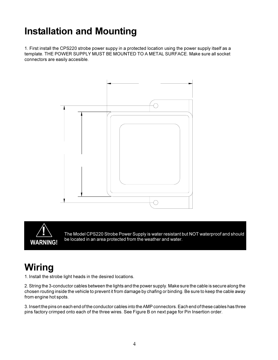 Installation and mounting, Wiring | Code 3 CPS220 Remote Strobe Power Supply User Manual | Page 4 / 8