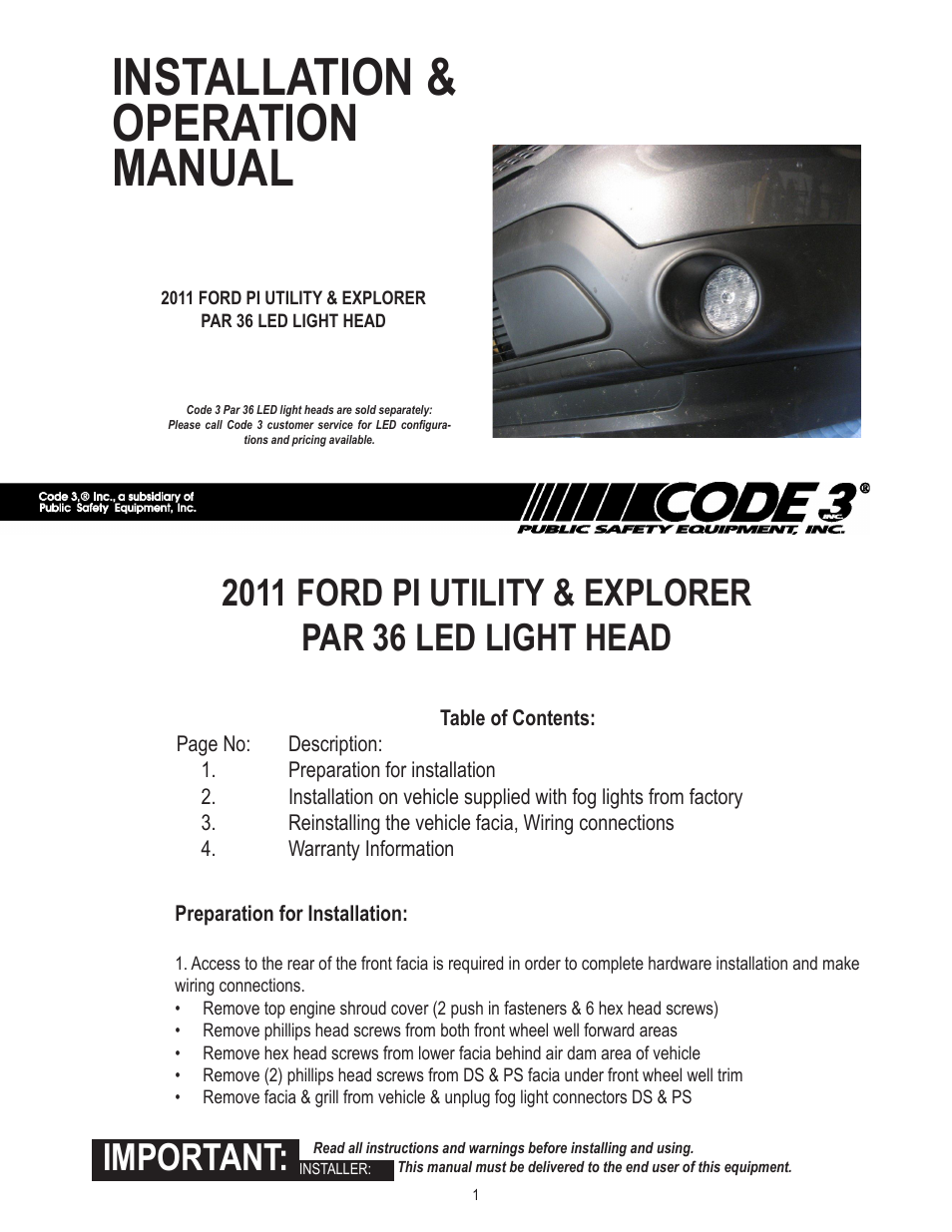 Code 3 for 2011 Ford PI Utility and Explorer User Manual | 4 pages