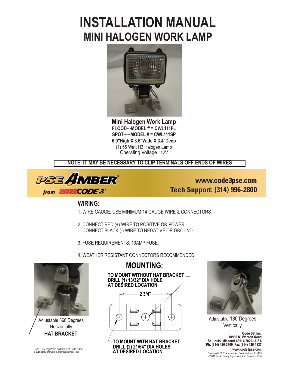 Code 3 Halogen Single Bulb Work Light User Manual | 1 page