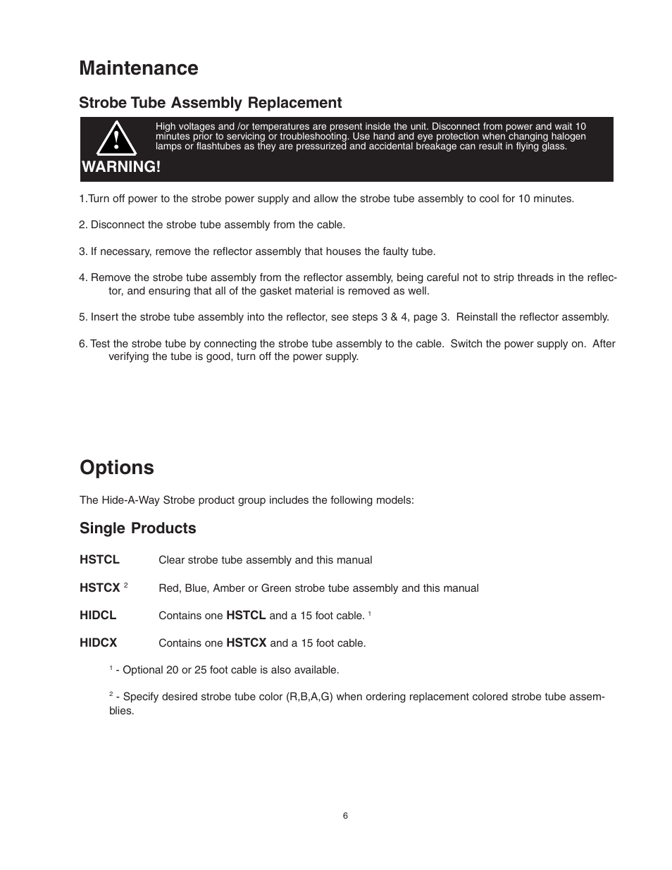 Options, Maintenance, Single products | Strobe tube assembly replacement, Warning | Code 3 Hide-A-Way User Manual | Page 6 / 8
