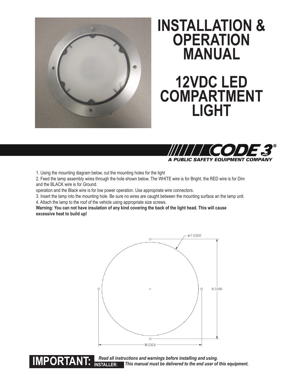 Code 3 LED Patient Compartment Light User Manual | 2 pages