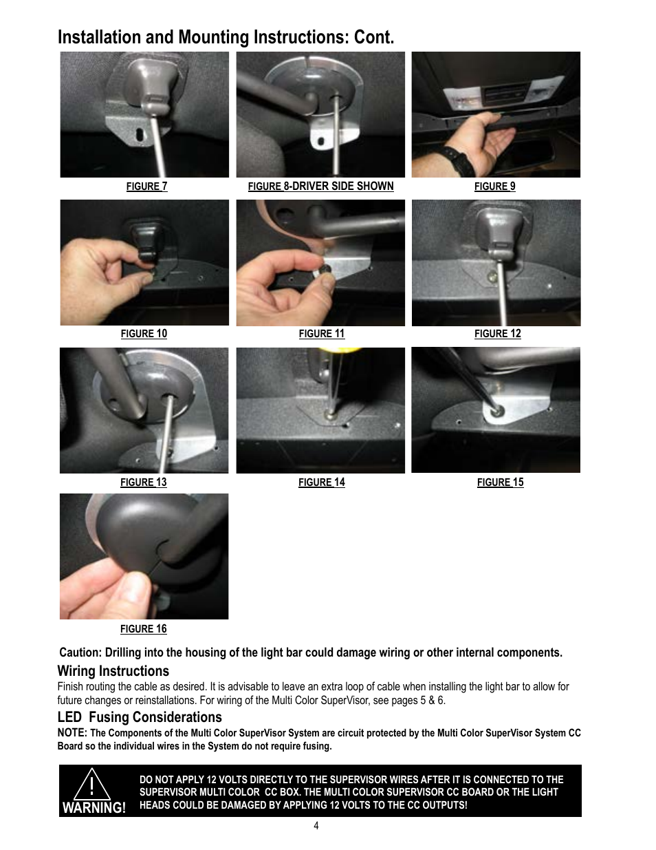 Installation and mounting instructions: cont, Wiring instructions, Led fusing considerations | Warning | Code 3 MC SuperVisor PI Utility User Manual | Page 4 / 12