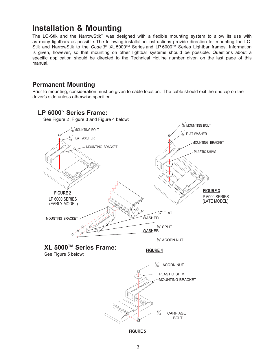 Installation & mounting, Xl 5000, Series frame | Lp 6000, Permanent mounting | Code 3 NarrowStik User Manual | Page 3 / 12