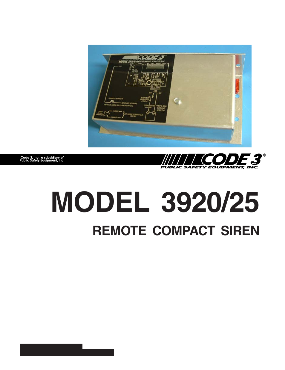 Code 3 Remote Compact Siren User Manual | 10 pages