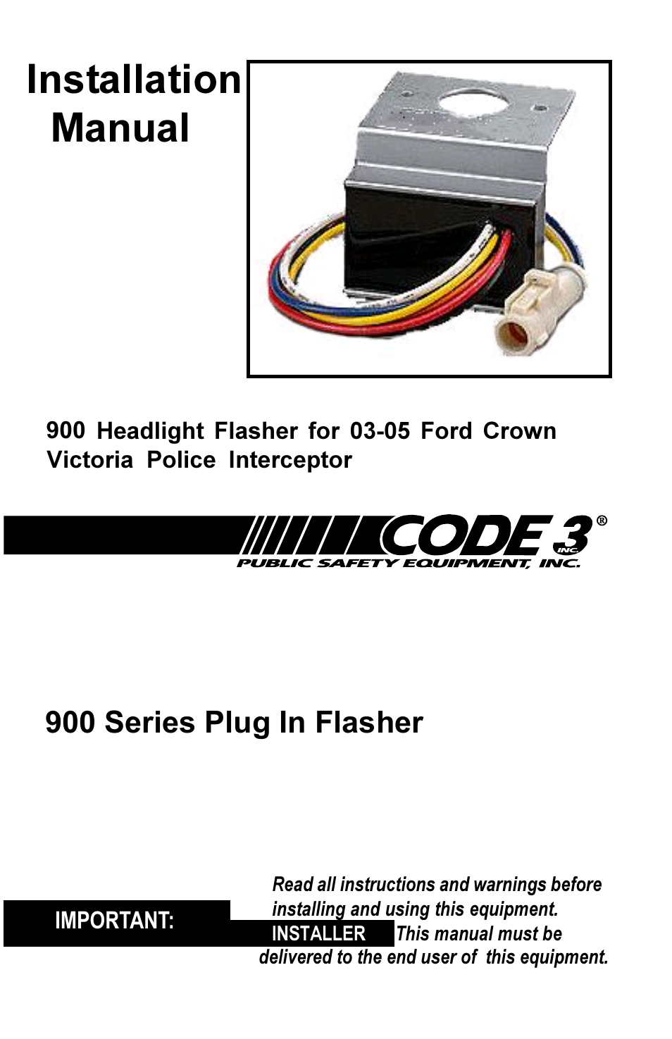 Installation manual, 900 series plug in flasher | Code 3 Series 900 Flashers User Manual | Page 6 / 12