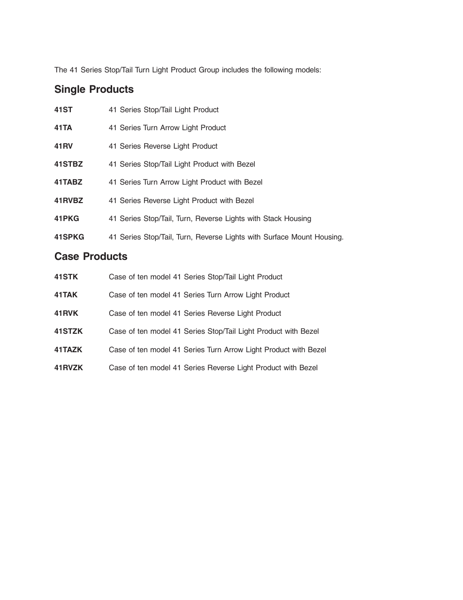Options, Single products, Case products | Code 3 Stop/Turn/Tail User Manual | Page 7 / 8