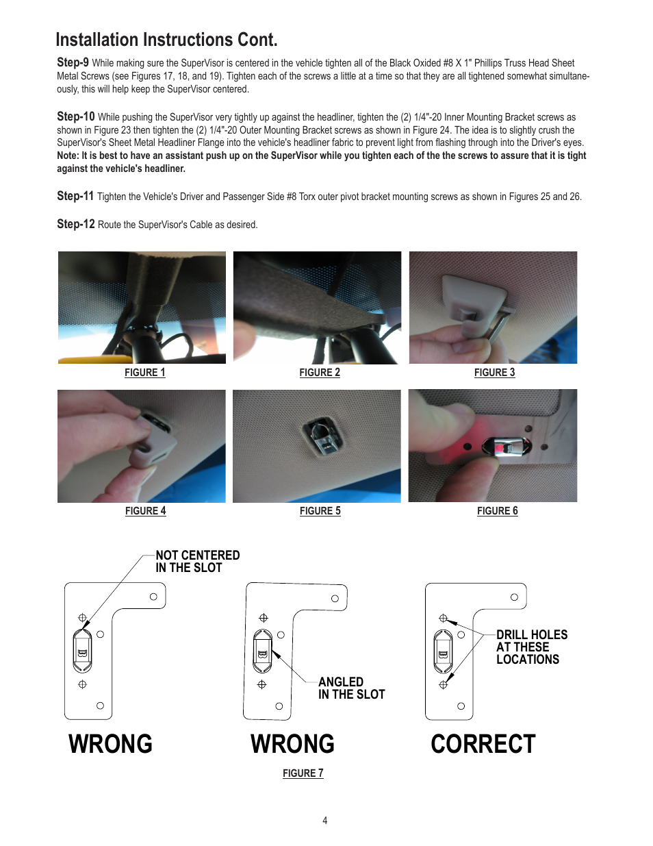 Wrong, Wrong correct, Installation instructions cont | Code 3 SuperVisor with Torus for the 2011 Caprice User Manual | Page 4 / 12