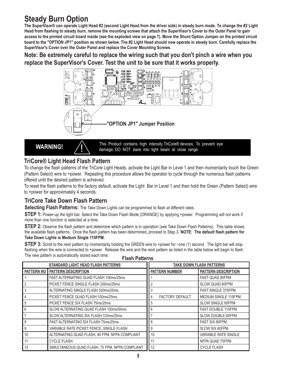 Steady burn option, Warning! tricore® light head flash pattern, Tricore take down flash pattern | Code 3 SuperVisor with TriCore for 2011 Caprice User Manual | Page 8 / 12