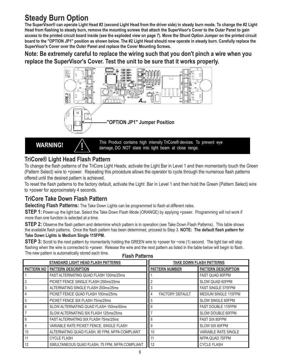 Steady burn option, Warning! tricore® light head flash pattern, Tricore take down flash pattern | Code 3 SuperVisor with TriCore for 2011 Charger User Manual | Page 6 / 8