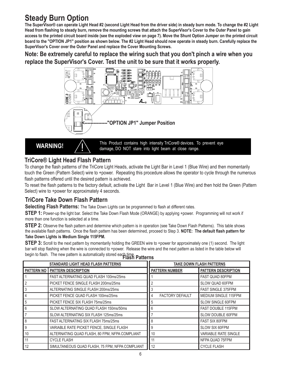Steady burn option, Warning! tricore® light head flash pattern, Tricore take down flash pattern | Code 3 SuperVisor with TriCore for Ford F150 User Manual | Page 6 / 8
