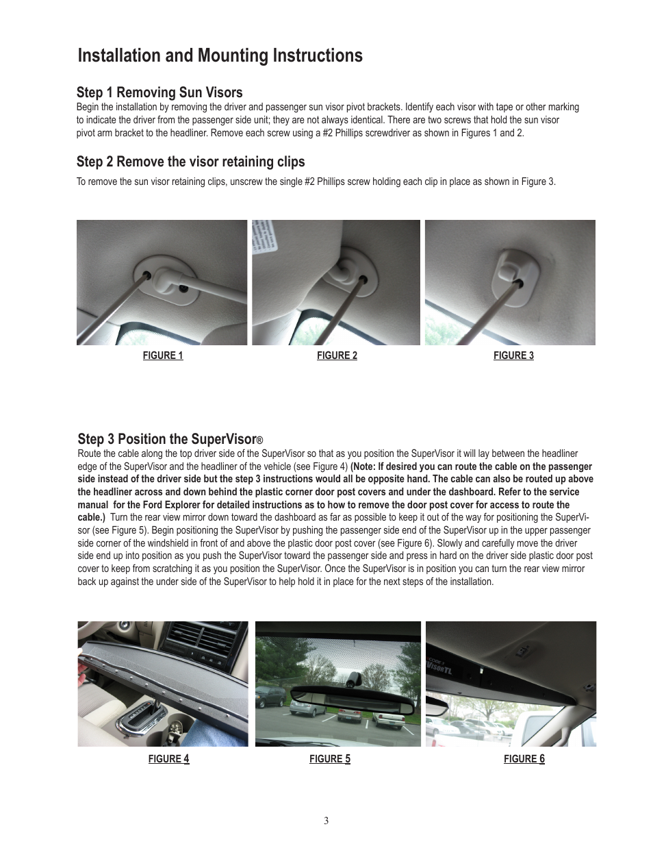 Installation and mounting instructions, Step 1 removing sun visors, Step 2 remove the visor retaining clips | Step 3 position the supervisor | Code 3 SuperVisor with TriCore for 2007-2009 Ford Explorer User Manual | Page 3 / 12