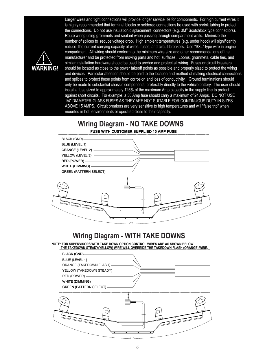 Wiring diagram - with take downs, Wiring diagram - no take downs, Warning | Code 3 SuperVisor with TriCore for 2007-2009 Ford Explorer User Manual | Page 6 / 12